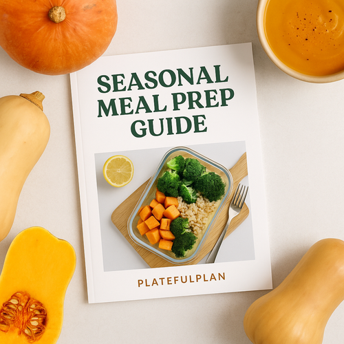 Seasonal Meal Prep Guide